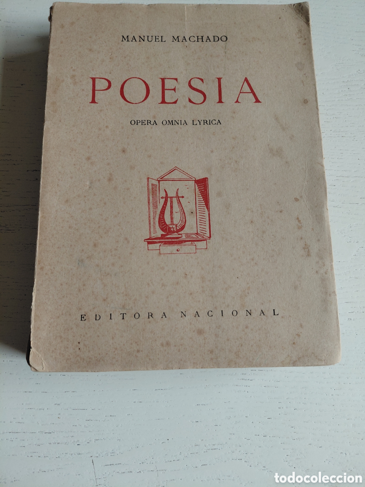 Libros de segunda mano: Manuel Machado. Poes&iacute;a. Opera Omnia Lyrica. Editora Nacional 1942.