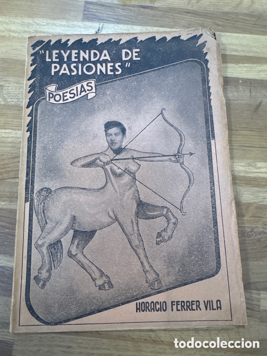 Libros de segunda mano: Poemario &rdquo;Leyenda de pasiones&rdquo; (1949) INtONSO