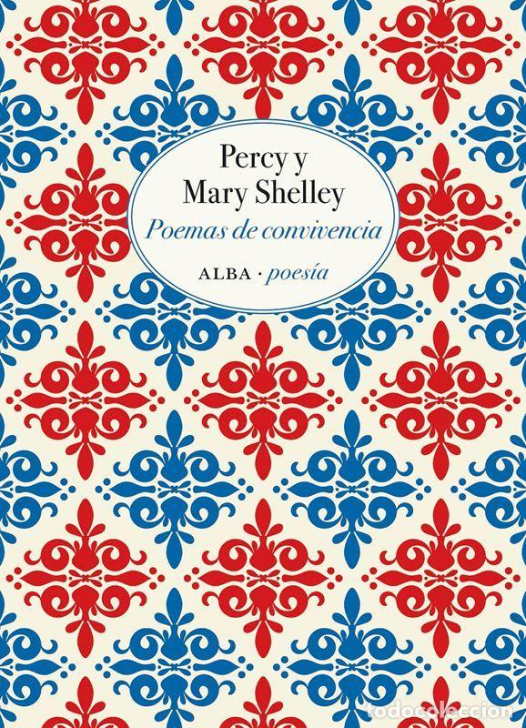 Second hand books: Poemas de convivencia. - Shelley, Percy y Mary.