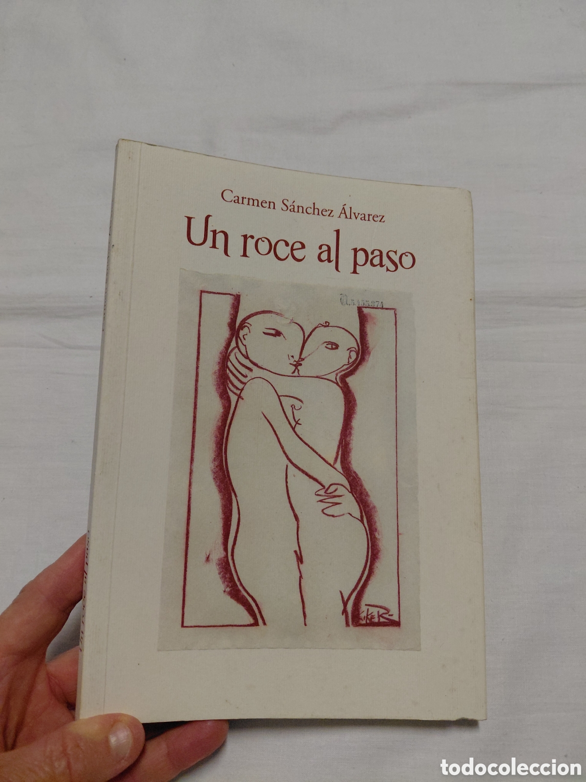 Libros de segunda mano: UN ROCE AL PASO CARMEN.SANCHEZ ALVAREZ.ILUSTRACIONES DE KIKER.GIJON 2015