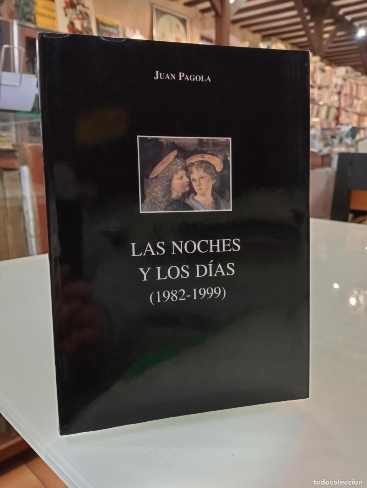 Libros de segunda mano: Las noches y los d&iacute;as (1982-1999) - Pagola, Juan.