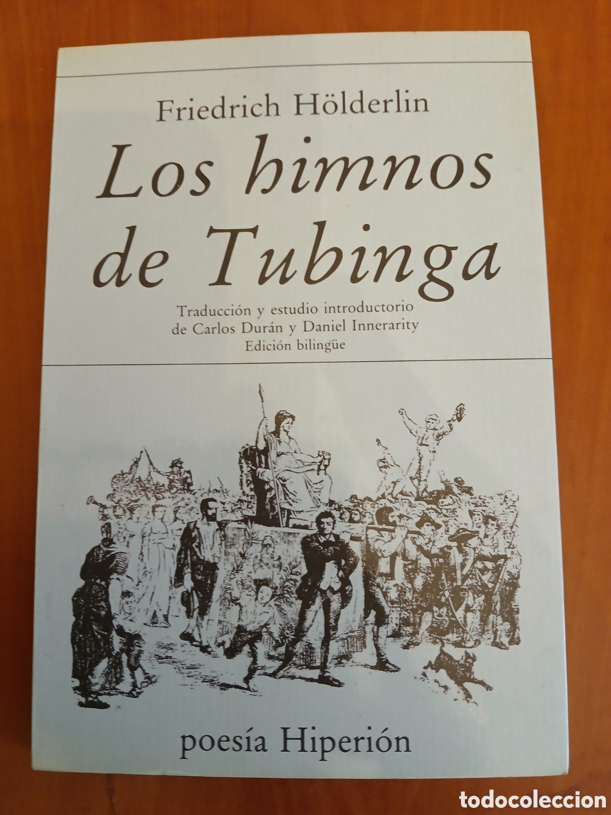 Libros de segunda mano: Los himnos de Tubinga. Friedrich H&ouml;lderlin.