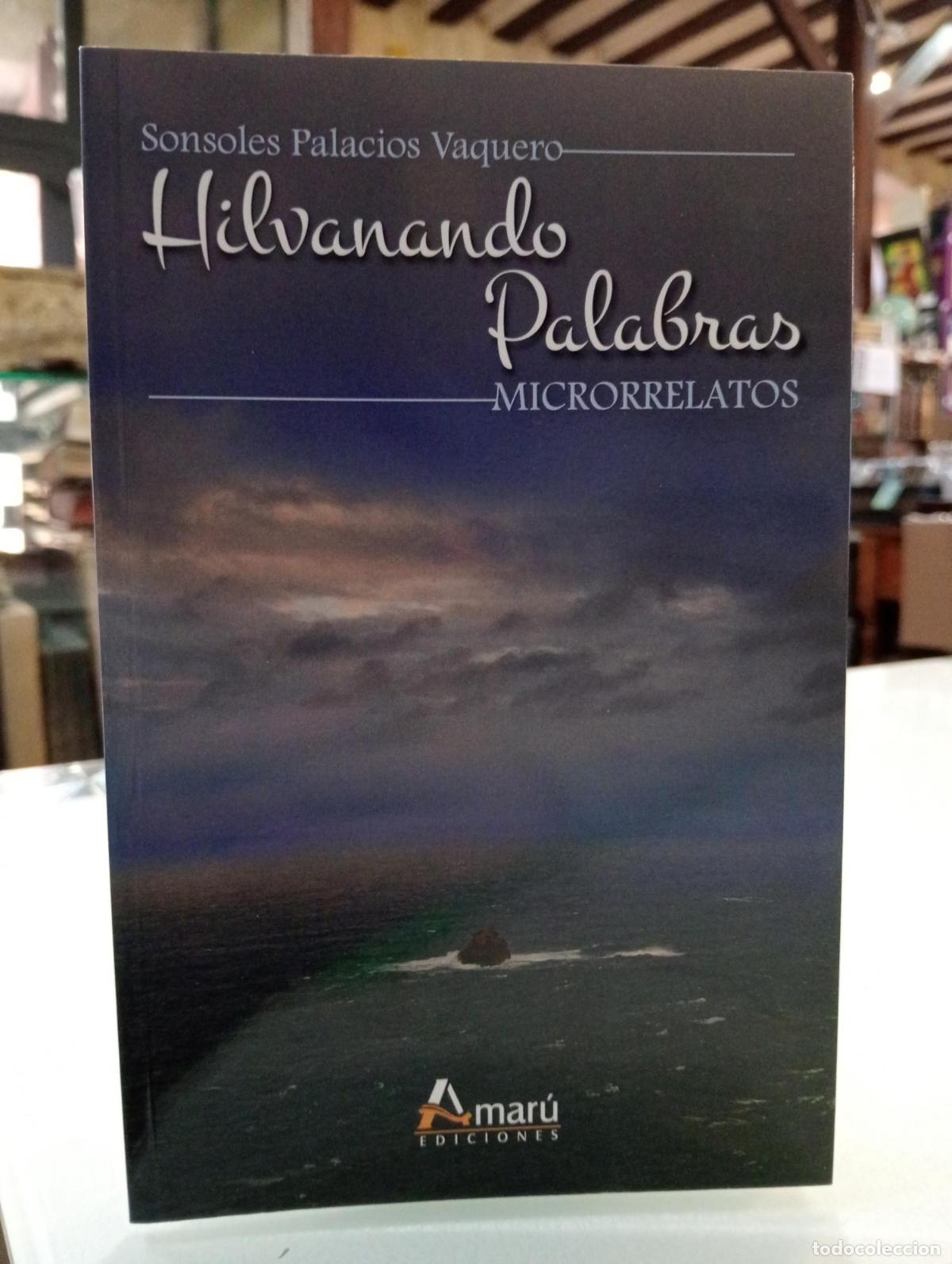 Second hand books: Hilvanando palabras - Palacios Vaquero, Sonsoles.
