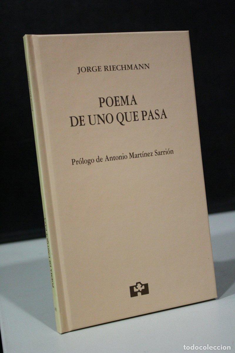 Gebrauchte B&uuml;cher: Poema de uno que pasa - Riechmann, Jorge.