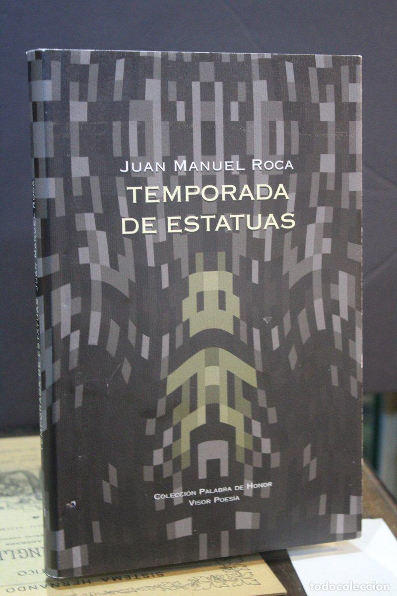 Gebrauchte B&uuml;cher: Temporada de estatuas - Roca, Juan Manuel.