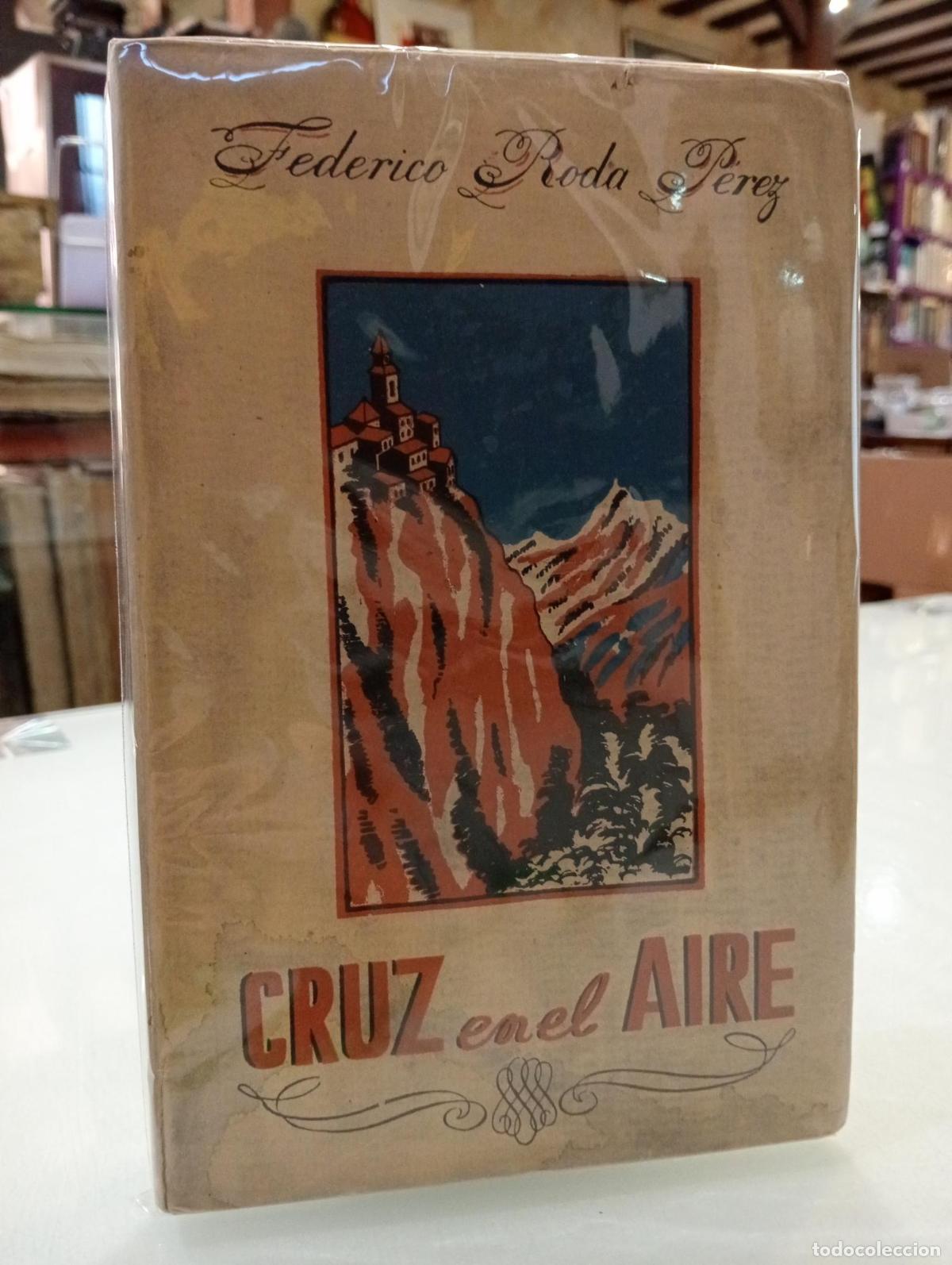 Libros de segunda mano: Cruz en el aire - Roda P&eacute;rez, Federico.