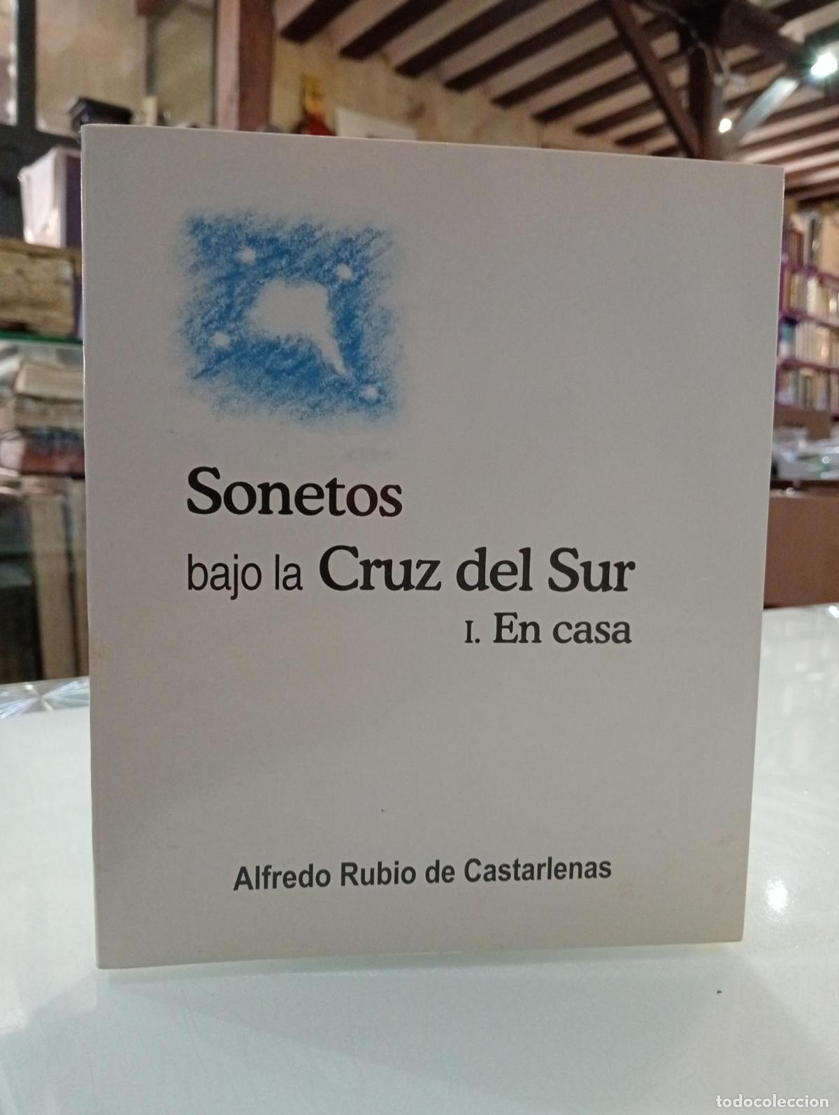 Libros de segunda mano: Sonetos bajo la cruz del Sur - Alfredo Rubio de Castarlenas