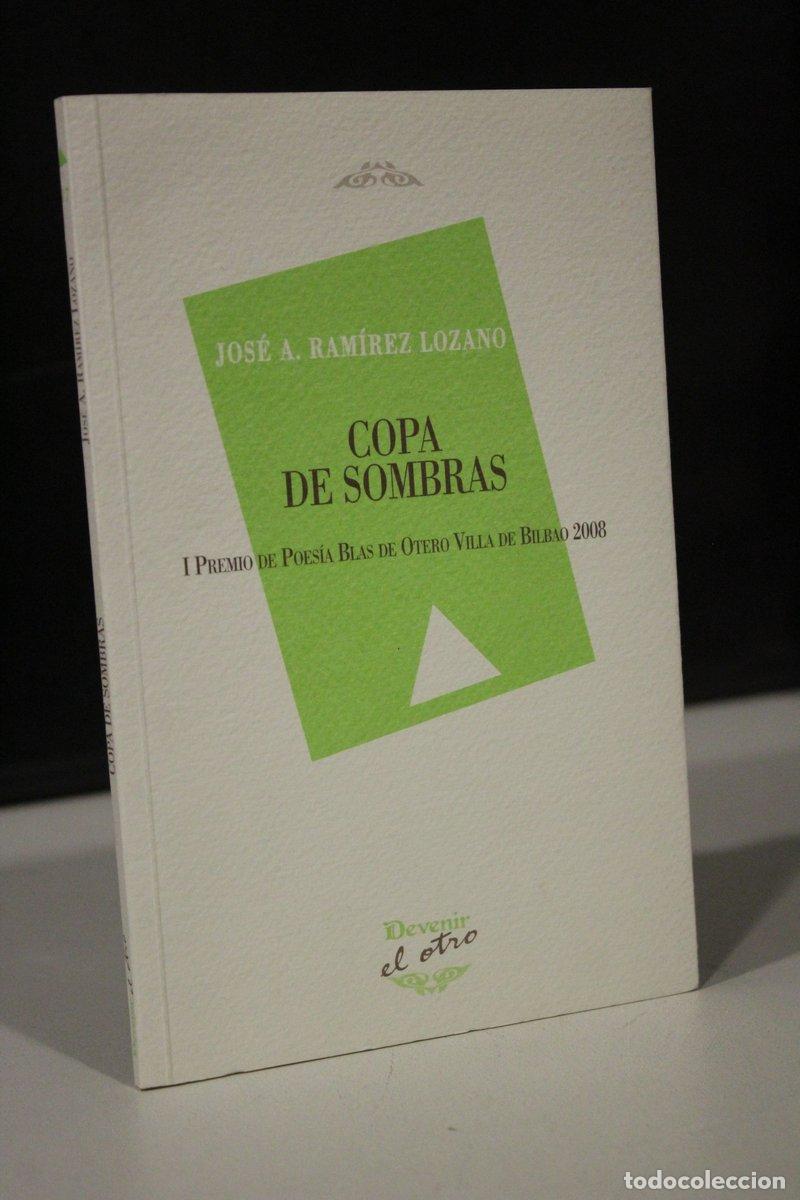Libros de segunda mano: Copa de sombras - Ram&iacute;rez Lozano, Jos&eacute; A. - Foto 1