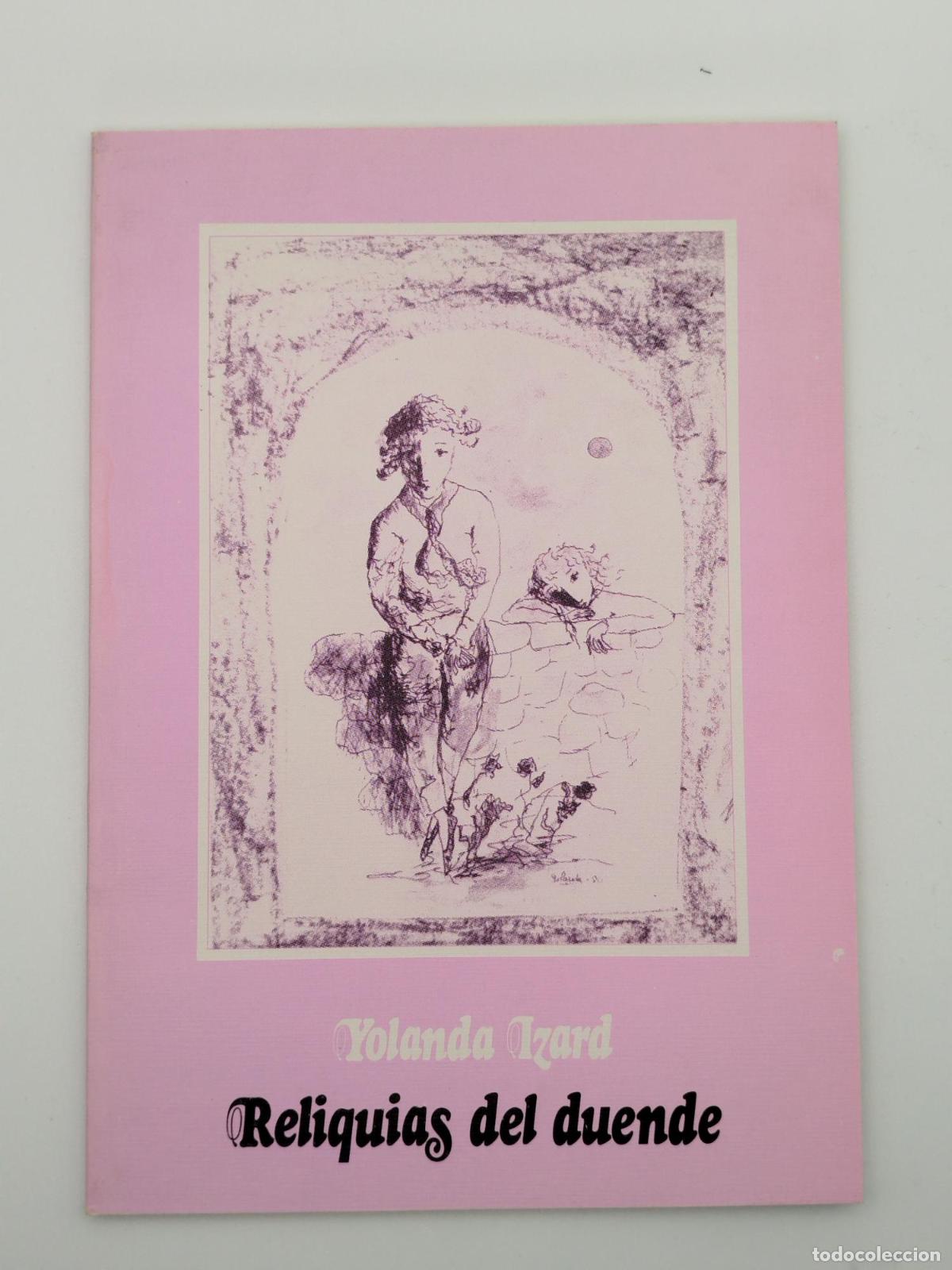 Libros de segunda mano: Reliquias del duende - Izard, Yolanda.
