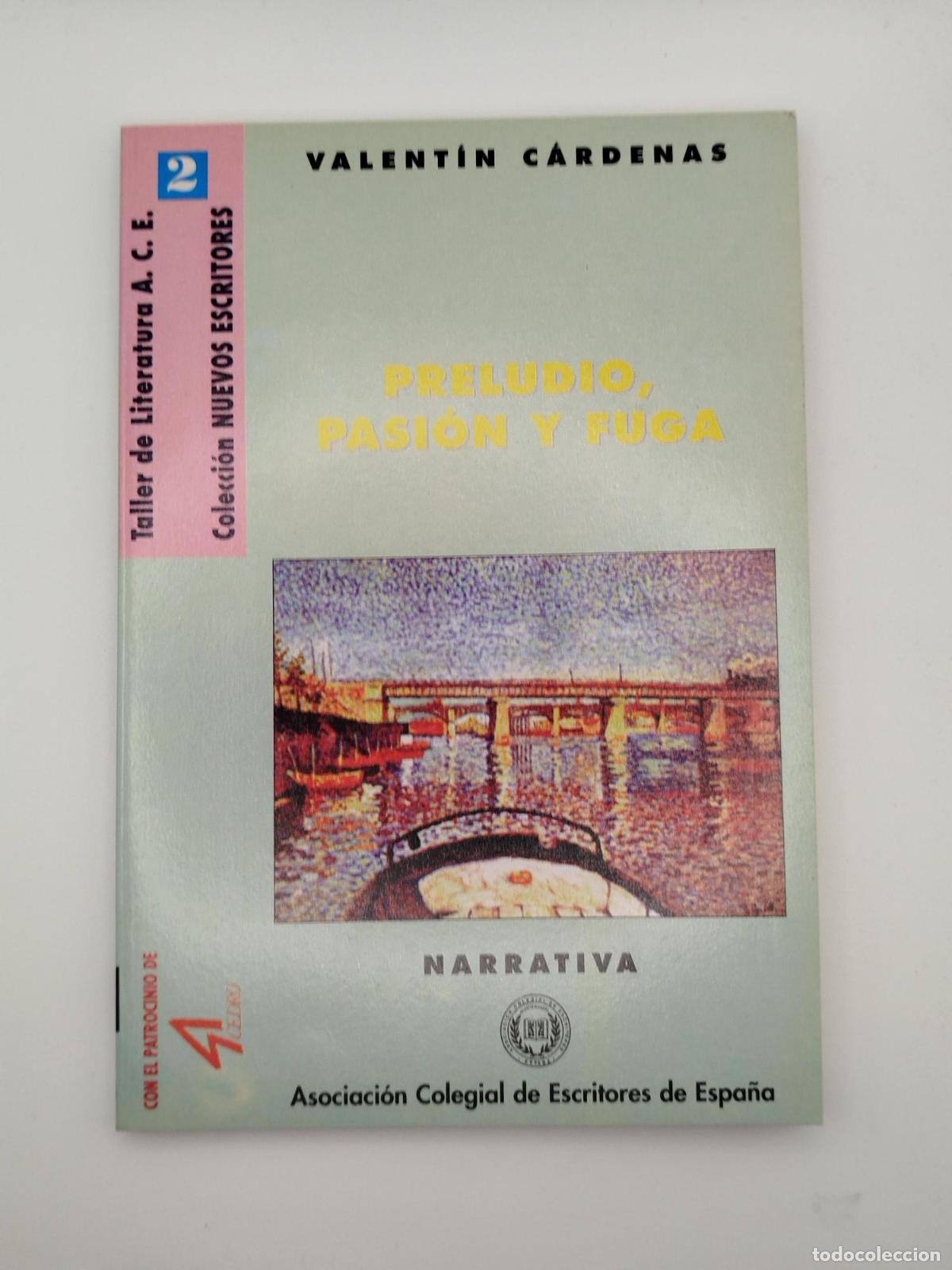 Libros de segunda mano: Preludio, pasi&oacute;n y fuga - Valent&iacute;n C&aacute;rdenas