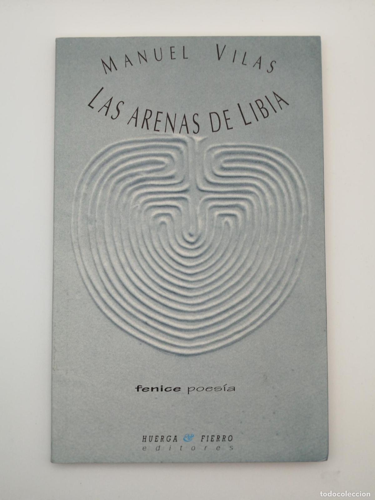 Libros de segunda mano: Las arenas de Libia - Manuel Vilas