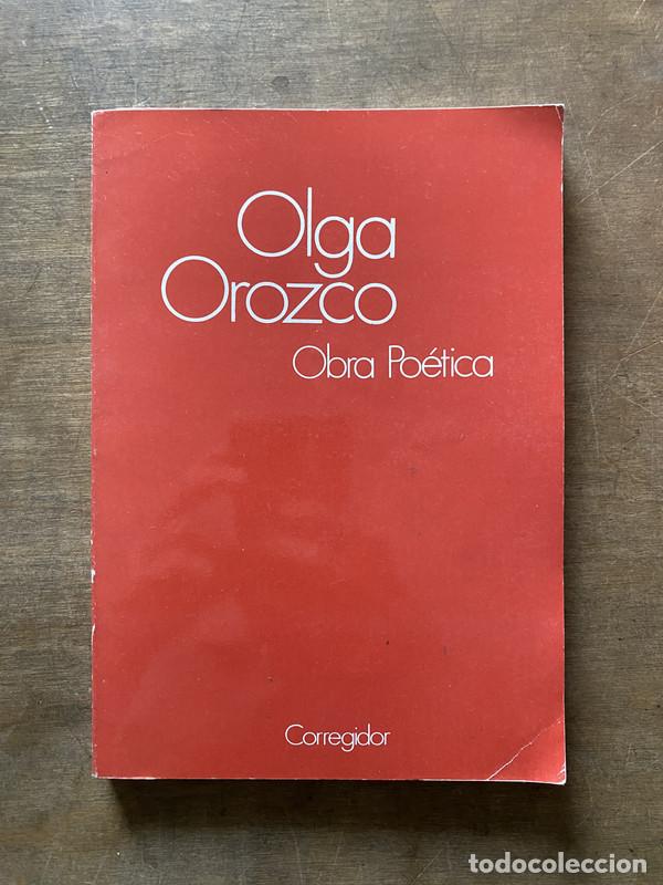 Libros de segunda mano: Obra Poetica - Orozco Olga