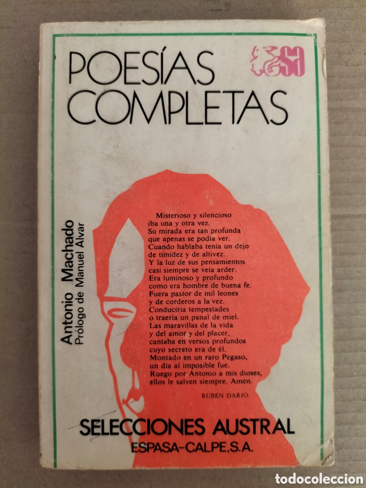 Libros de segunda mano: Poes&iacute;as completas. Antonio Machado. Poes&iacute;a. Espasa-Calpe, 1977. Libro
