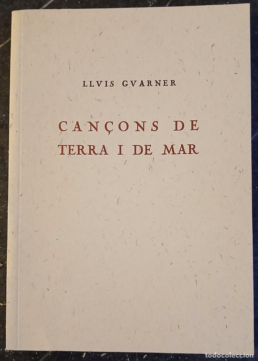 Libri di seconda mano: Can&ccedil;ons de Terra i de Mar. Lluis Guarner