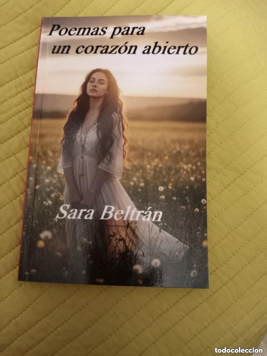 Libros de segunda mano: Sara Beltr&aacute;n - Poemas para un coraz&oacute;n abierto
