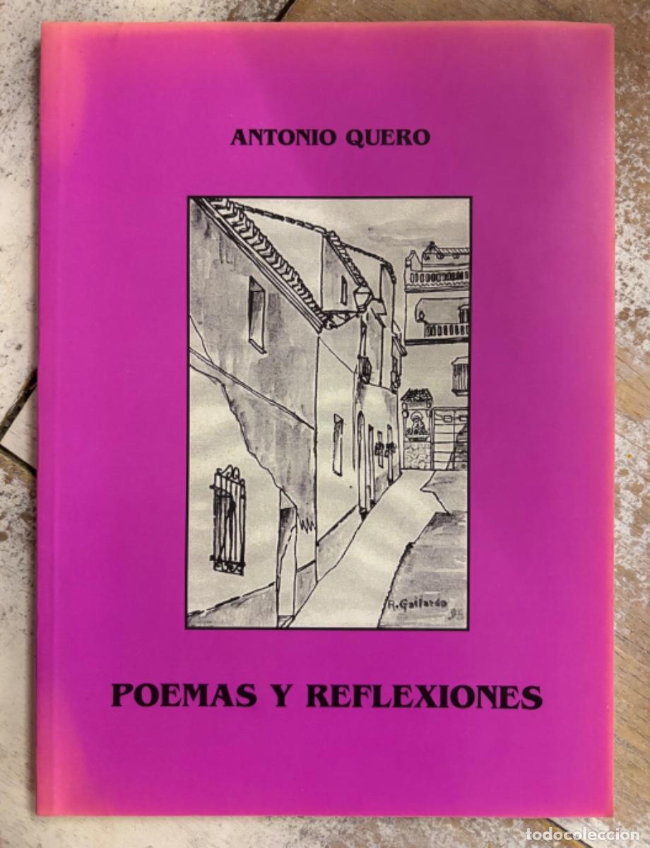 Libros de segunda mano: Poemas y reflexiones, de Antonio Quero. M&aacute;laga.