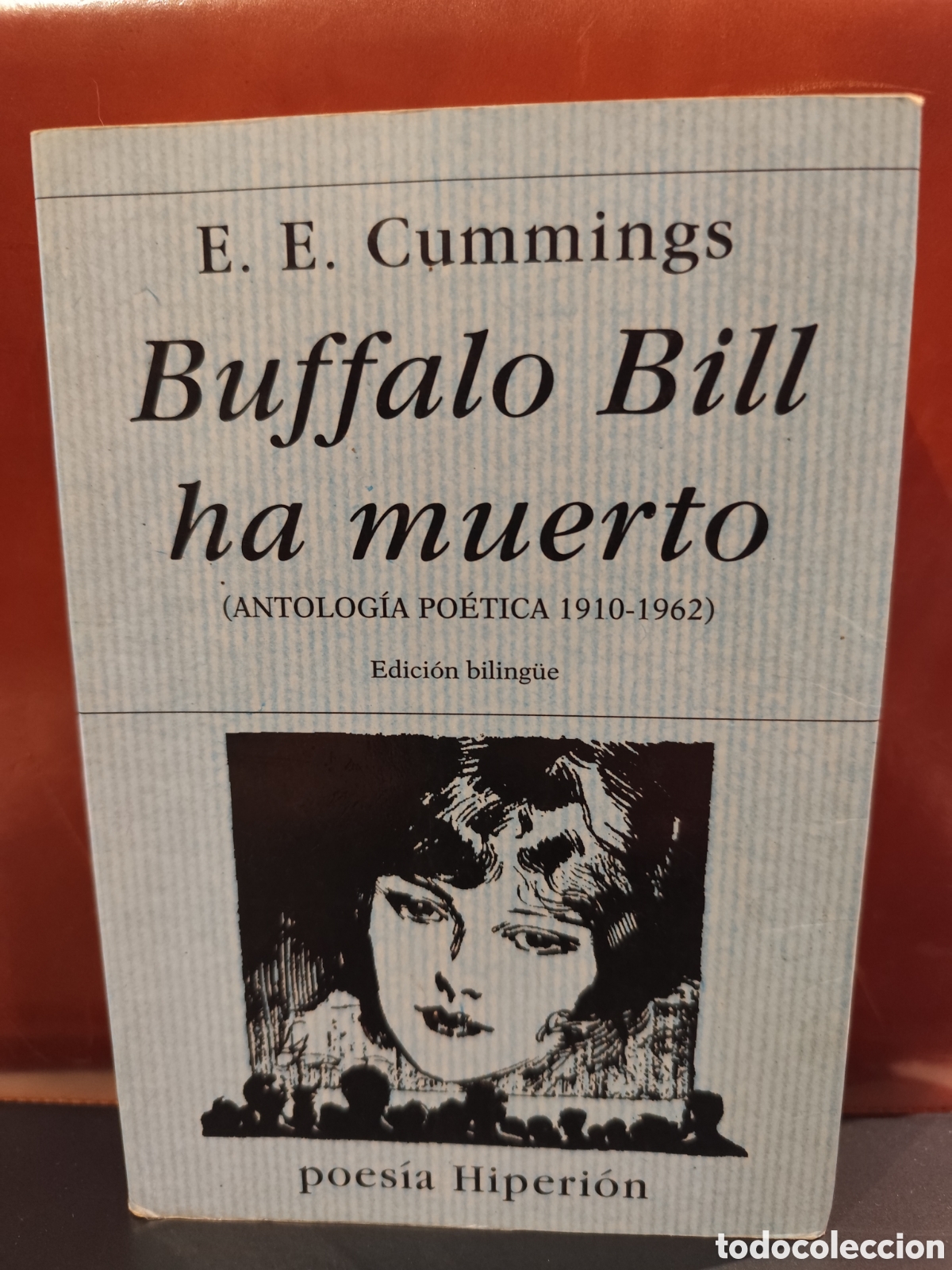 Libros de segunda mano: Buffalo Bill ha muerto. E. E. Cummings