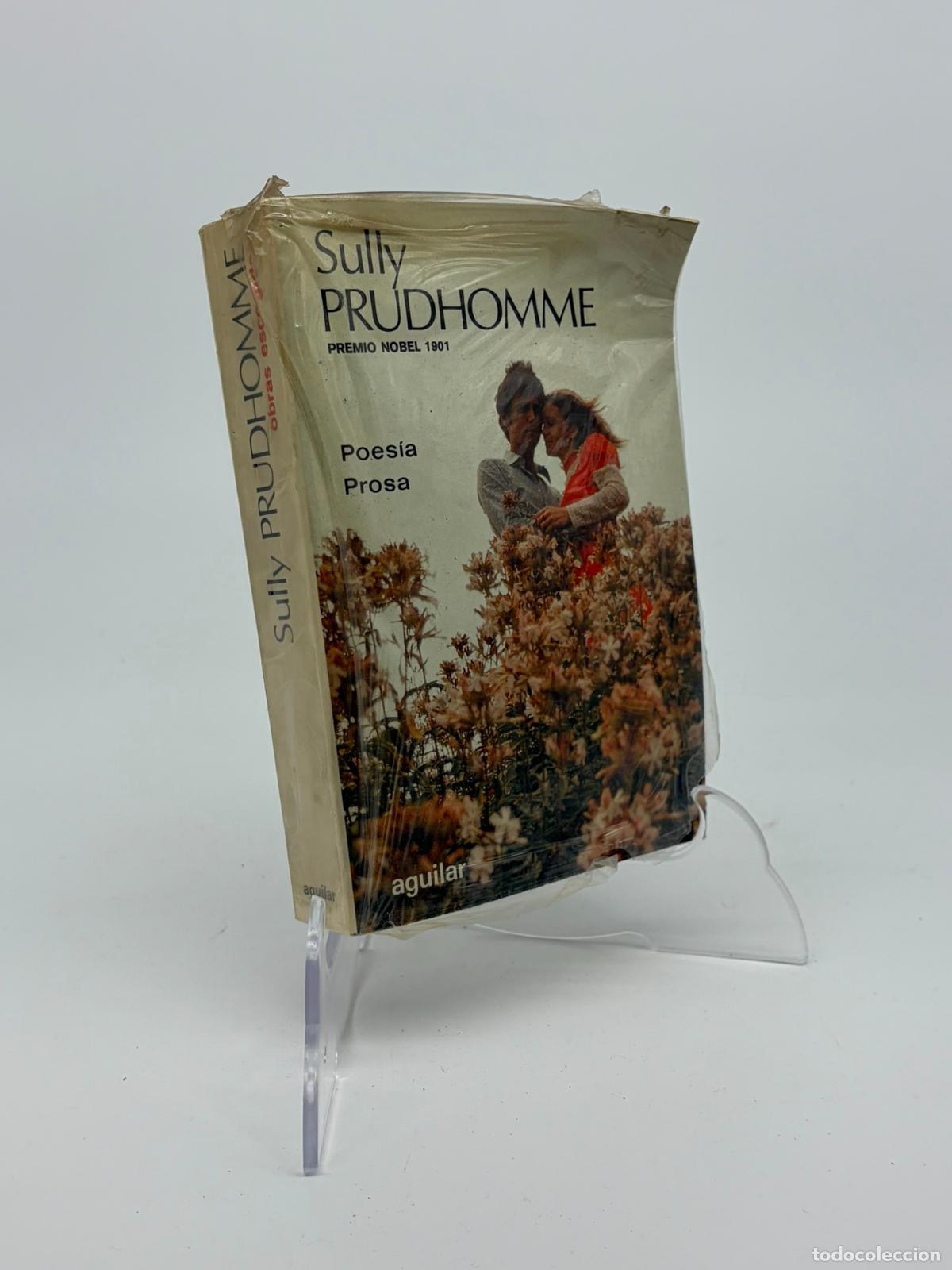 Libros de segunda mano: SULLY PRUDHOMME - POES&Iacute;A & PROSA - EDITORIAL AGUILAR 1965