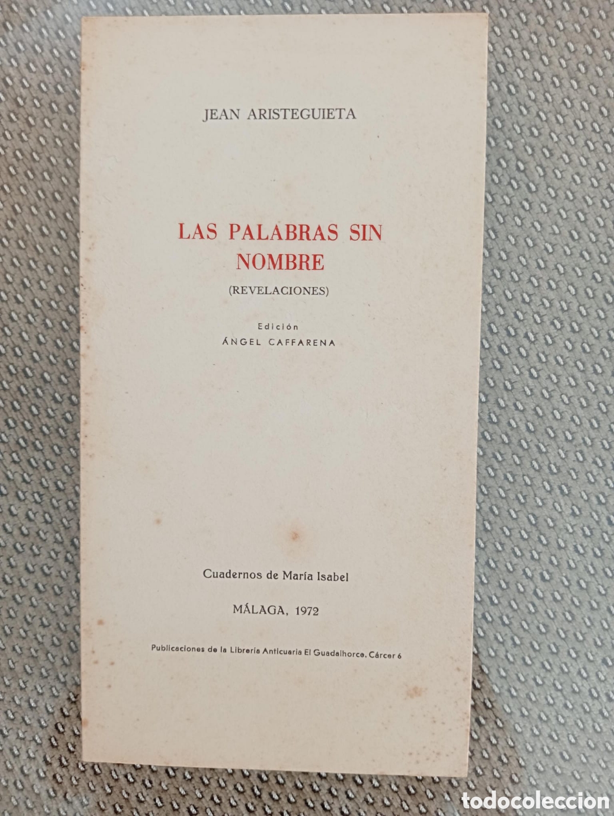 Libros de segunda mano: La palabra sin nombre / Jean Aristeguieta.
