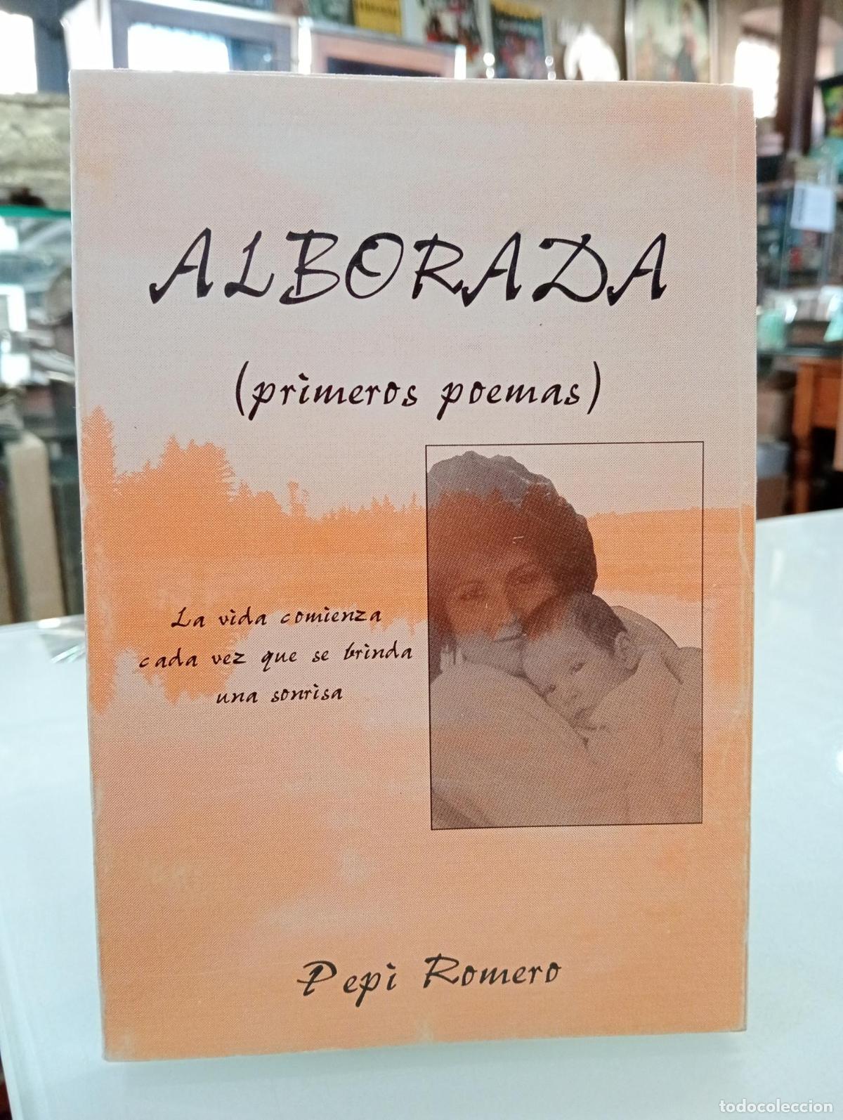 Livres d'occasion: Alborada - Romero, Pepi.
