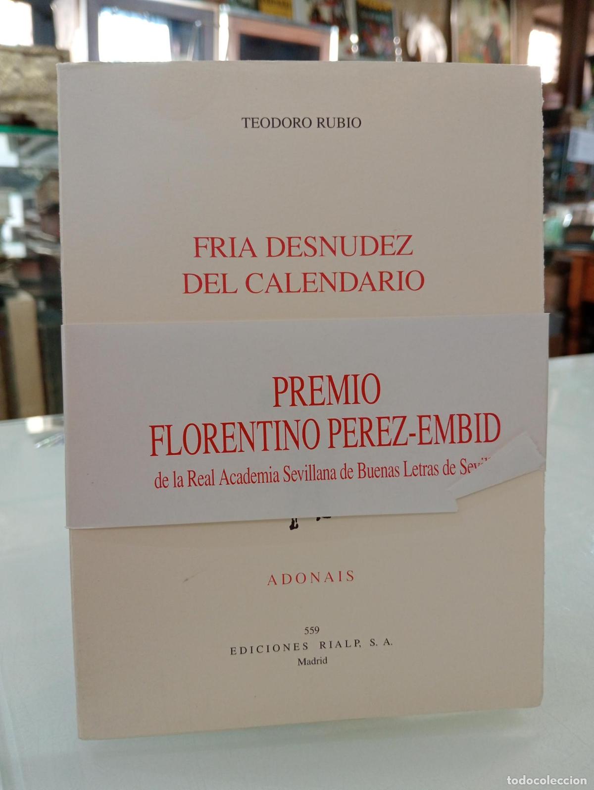 Livres d'occasion: Fr&iacute;a desnudez del calendario - Teodoro Rubio