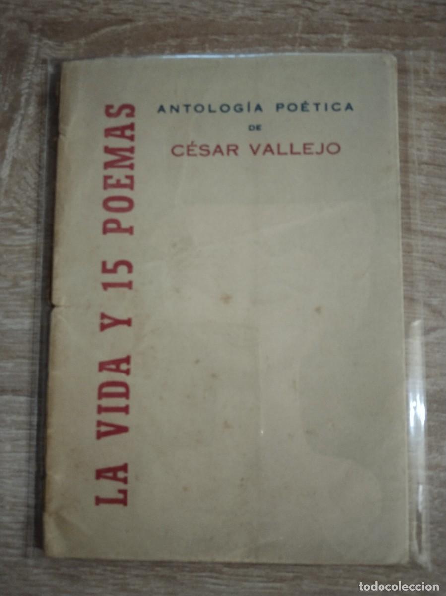 Libros de segunda mano: VIDA Y 15 POEMAS, LA - Vallejo, C&eacute;sar