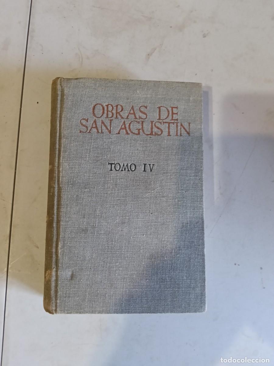 Libros de segunda mano: Obras de San Agust&iacute;n. Tomo IV: OBRAS APOLOG&Eacute;TICAS. Religi&oacute;n, Cristianismo, Iglesia Cat&oacute;lica