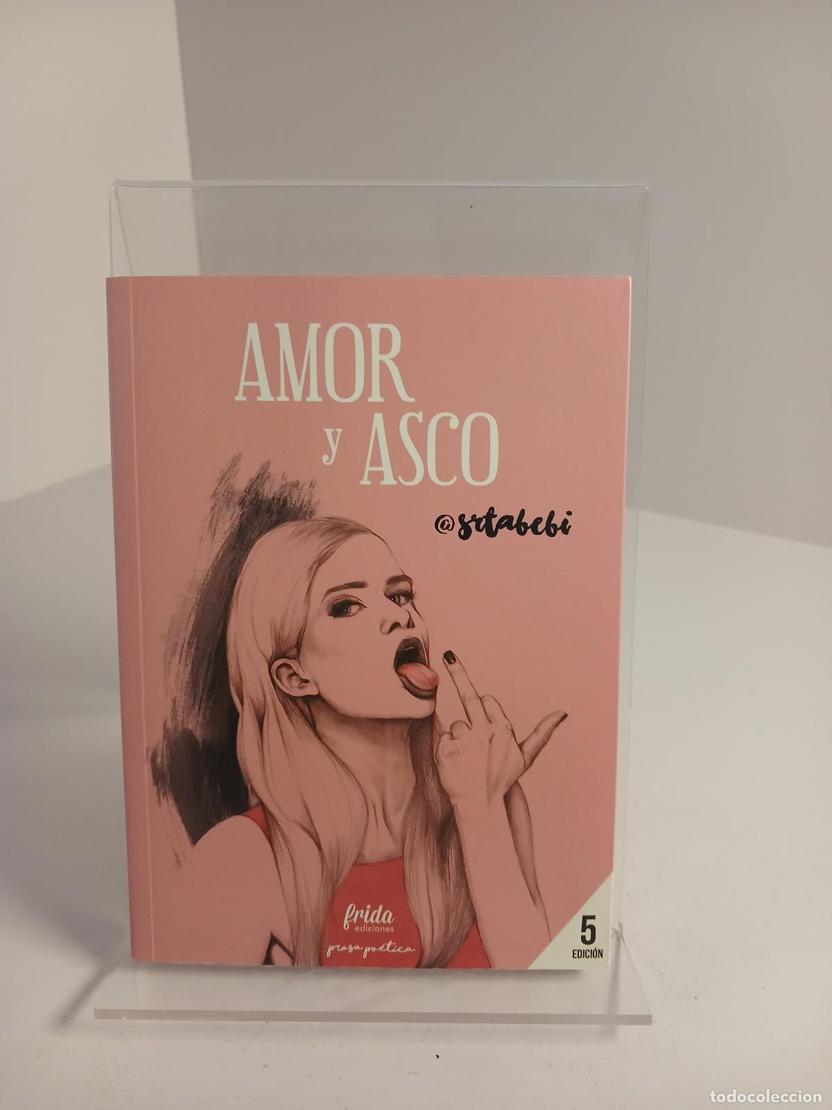 Libros de segunda mano: Amor y asco - @srtabebi