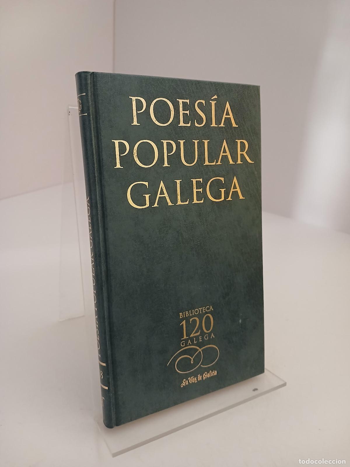 Libros de segunda mano: POESIA POPULAR GALEGA. - VV AA