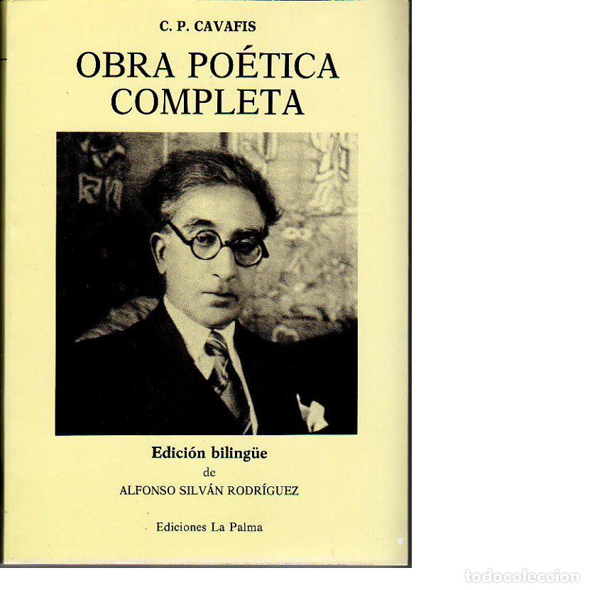 Libros de segunda mano: C.P. Cavafis. Obra po&eacute;tica completa. Edici&oacute;n biling&uuml;e.