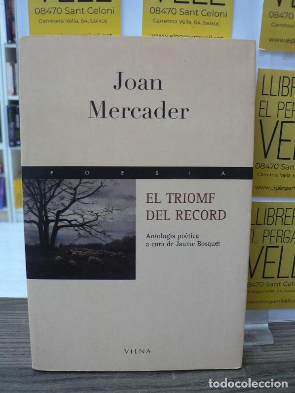Libros de segunda mano: El Triomf del Record - Joan Mercader - Viena - Poesia, 47