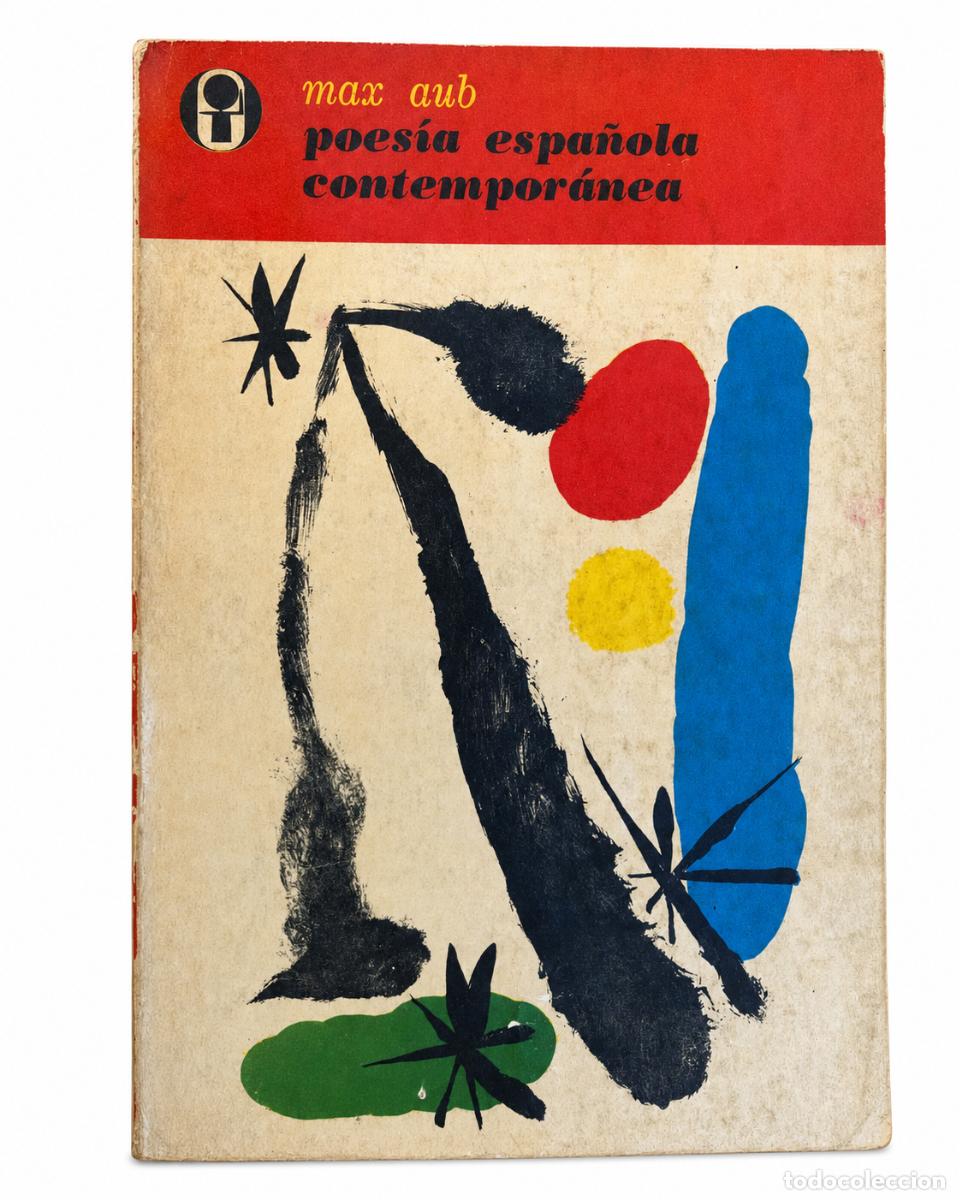 Libros de segunda mano: MAX AUB &ndash; POES&Iacute;A ESPA&Ntilde;OLA CONTEMPOR&Aacute;NEA &ndash; LM