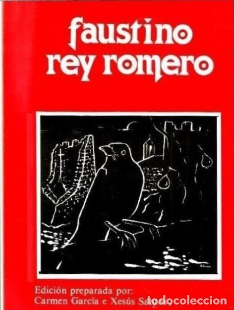 Libros de segunda mano: Obra Po&eacute;tica y Filos&oacute;fica de Faustino Rey Romero - Imprenta Penitenciaria Vigo - 1986