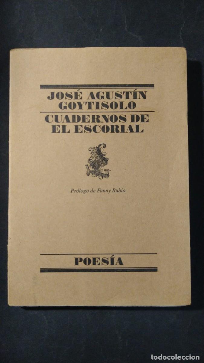 Livres d'occasion: CUADERNOS DE EL ESCORIAL - JOS&Eacute; AGUST&Iacute;N GOYTISOLO