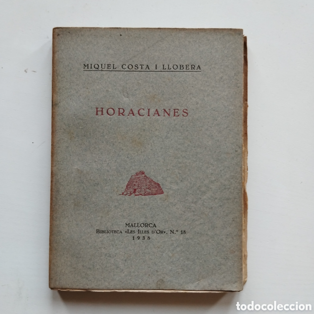 Libros de segunda mano: PAPER DE FIL MIQUEL COSTA I LLOBERA HORACIANES BIBLIOTECA LES ILLES D'OR 1938 MALLORCA Intons