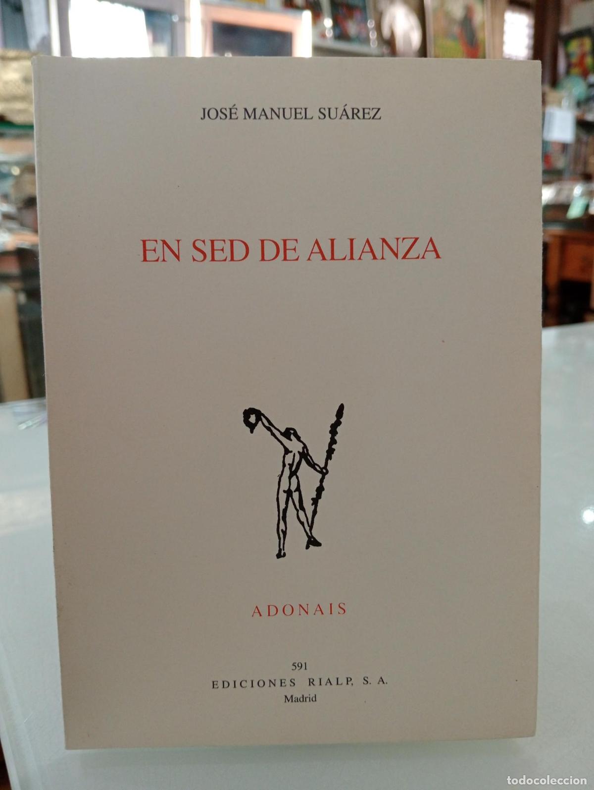 Libros de segunda mano: En sed de alianza - Jos&eacute; Manuel Su&aacute;rez