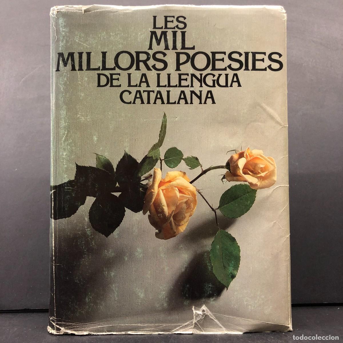 Libros de segunda mano: LES MIL MILLORS POESIES DE LA LLENGUA CATALANA - LLU&Iacute;S GASS&Oacute; I CARBONELL - EDITORIAL GLOSA / 6815