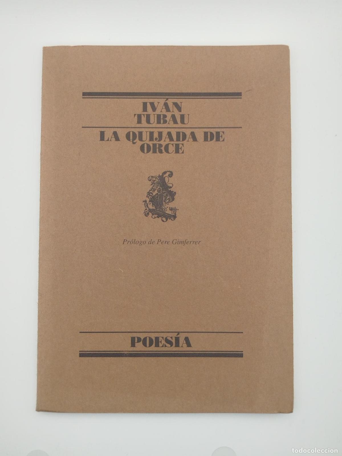 Libros de segunda mano: La quijada de orce - Iv&aacute;n Tubau