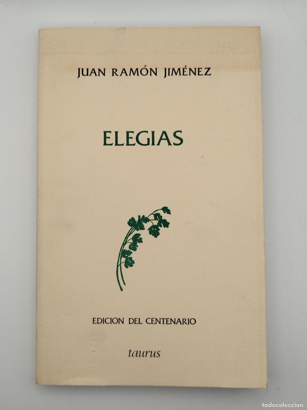 Libros de segunda mano: Eleg&iacute;as - JUAN RAM&Oacute;N JIM&Eacute;NEZ