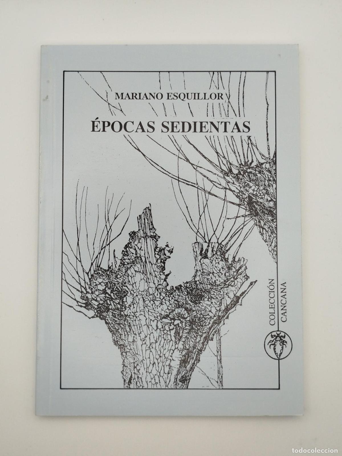 Libros de segunda mano: &Eacute;pocas sedientas - Mariano Esquillor G&oacute;mez