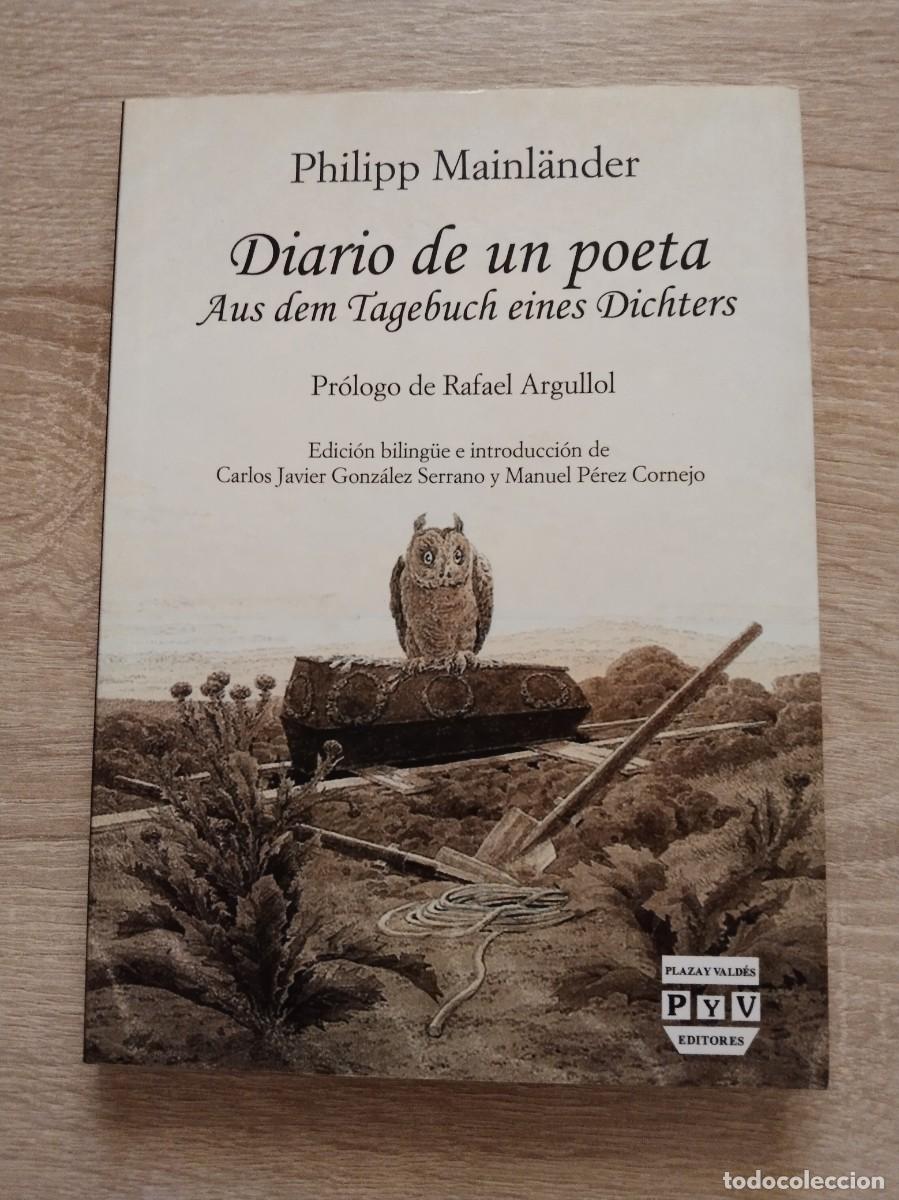 Libros de segunda mano: DIARIO DE UN POETA - Mainl&auml;nder, Philipp