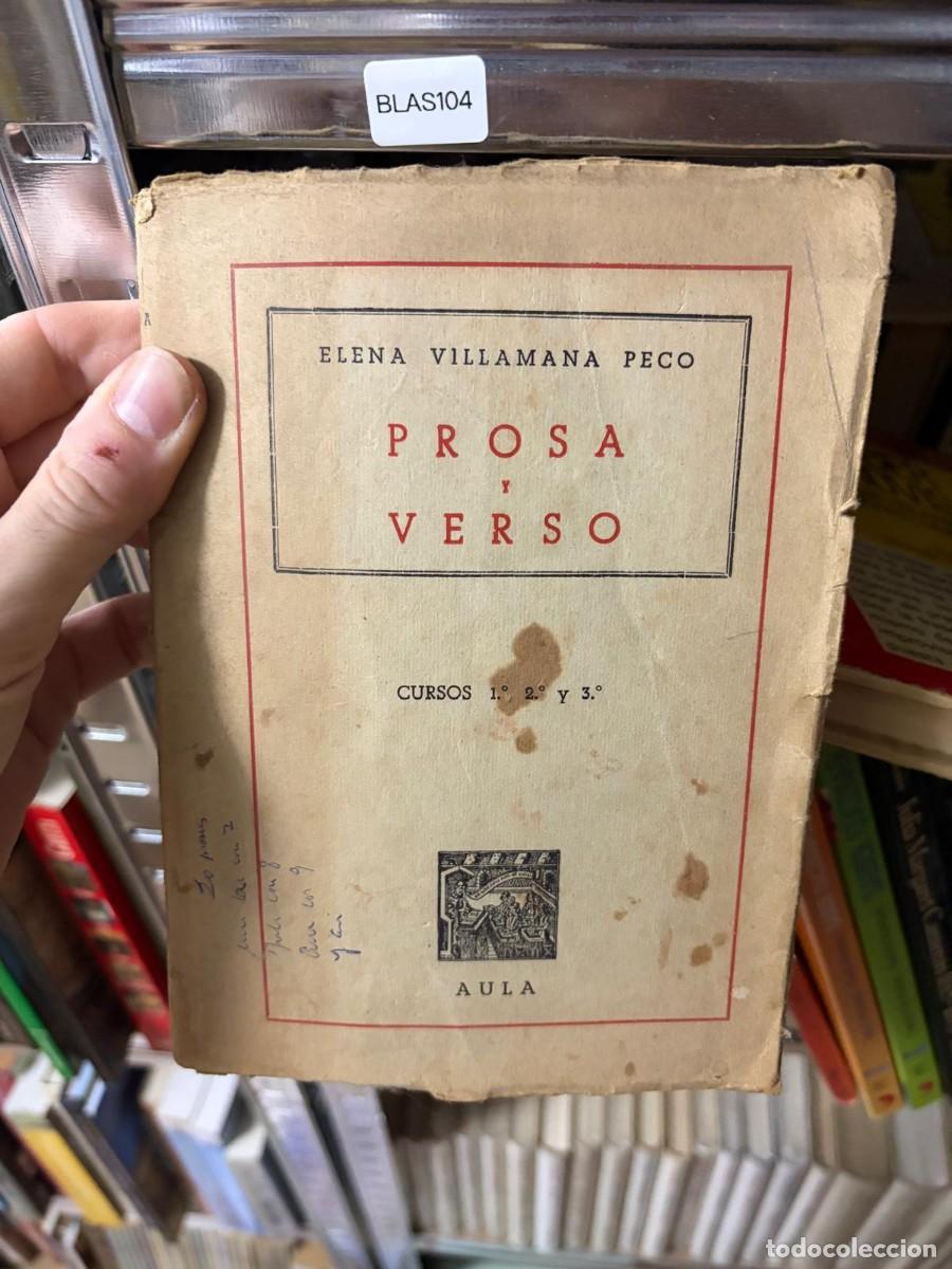 Libros de segunda mano: BLAS104 &mdash; Elena Villamana Peco &mdash; Prosa y verso &mdash; Aula