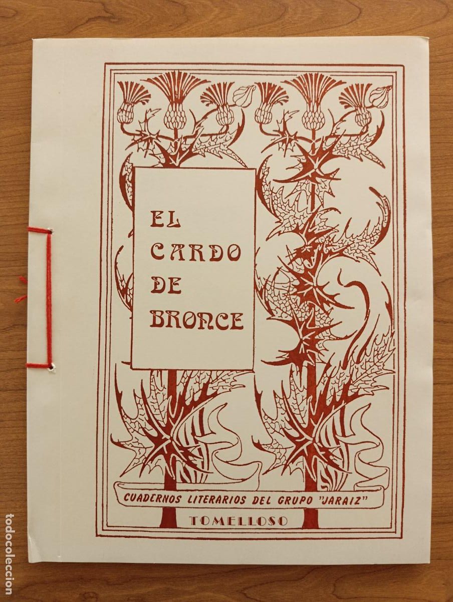 Libros de segunda mano: BOLETIN EL CARDO DE BRONCE JARAIZ. TOMELLOSO. LITERATURA, POES&Iacute;A. N&ordm; XII. INVIERNO 1987