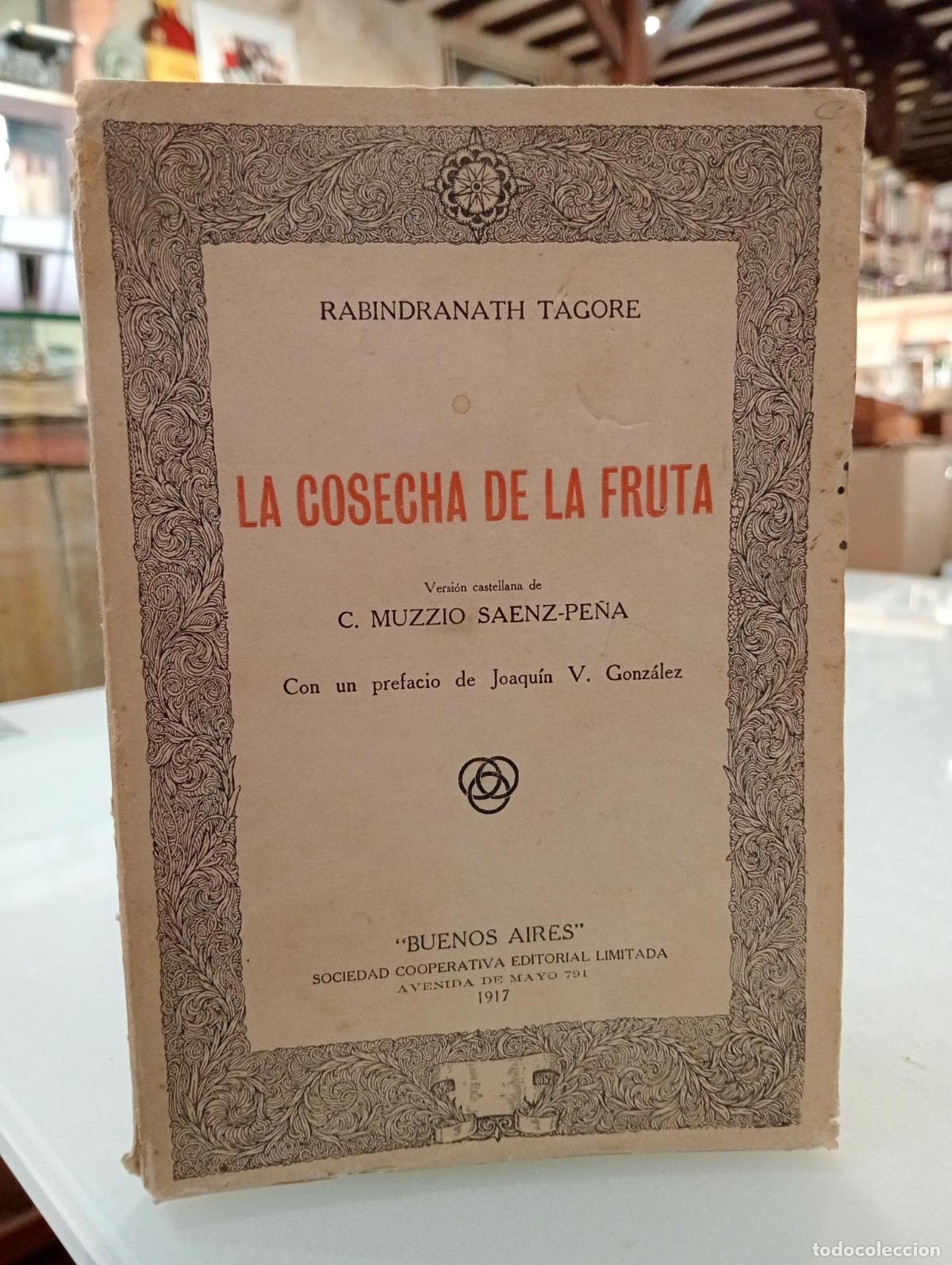 Libros de segunda mano: La cosecha de la fruta - Tagore, Rabindranath
