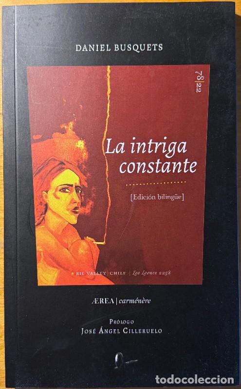 Libri di seconda mano: La intriga constante: Trilog&iacute;a perfecta - Daniel Busquets - RIL Editores - &AElig;rea, 78