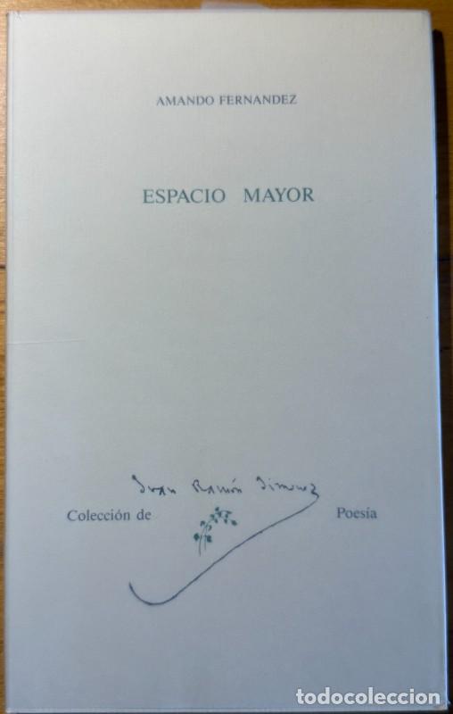 Livres d'occasion: Espacio mayor - Amando Fern&aacute;ndez - Diputaci&oacute;n Provincial de Huelva - Colecc. Juan Ram&oacute;n Jim&eacute;nez, 14