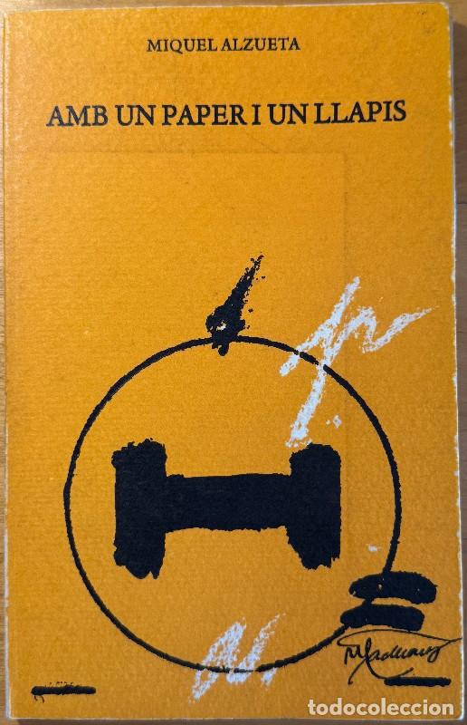 Second hand books: Amb un paper i un llapis - Miquel Alzueta i Montal&agrave; - Edicions del Mall - Llibres del Mall, 38