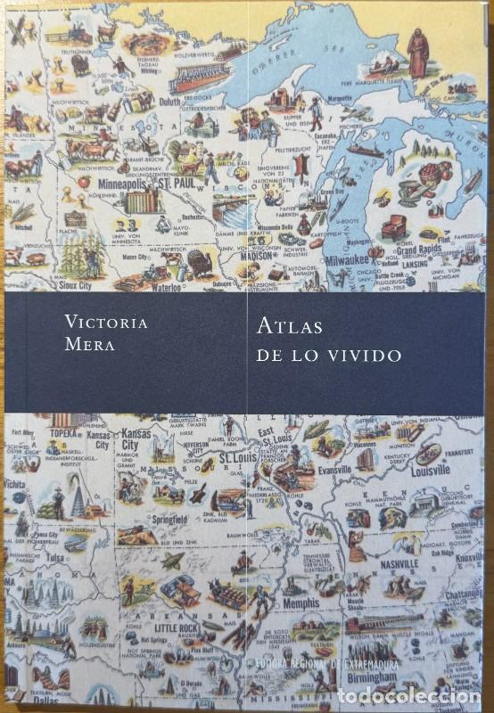 Livres d'occasion: Atlas de lo vivido - Victoria Mera - Editora Regional Extremadura - Geograf&iacute;as (poes&iacute;a)
