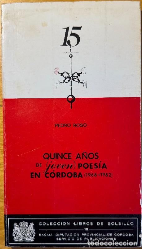 Second hand books: Quince a&ntilde;os de (joven) poes&iacute;a en C&oacute;rdoba (1968-1982) - Varios autores - Diputaci&oacute;n Provincial