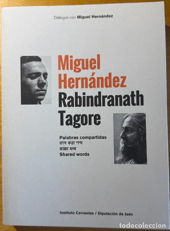 Second hand books: Palabras compartidas - M. Hern&aacute;ndez, R. Tagore - Instituto Cervantes / Diputaci&oacute;n de Ja&eacute;n